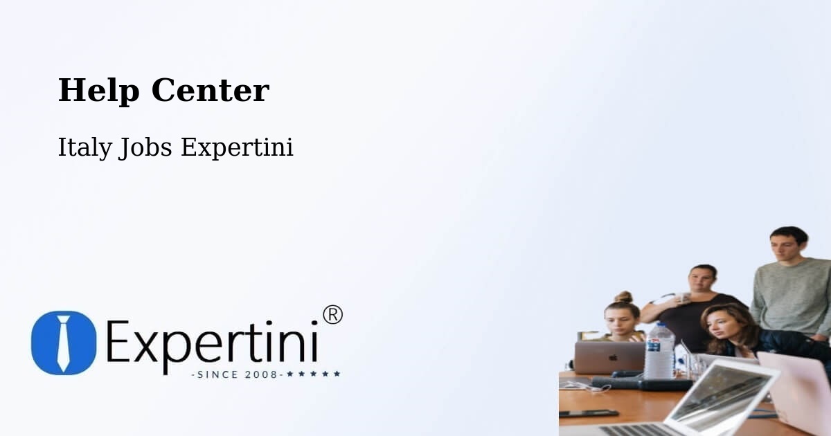 Help Center - Italy Jobs Expertini
