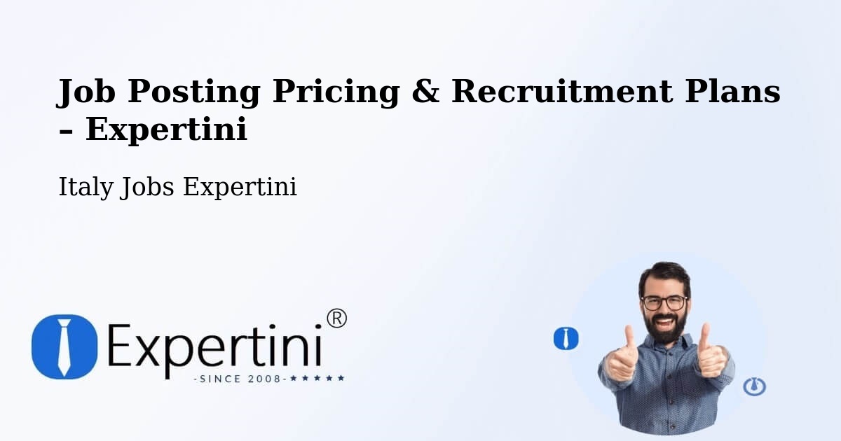 Job Posting Pricing & Recruitment Plans – Alghero - Alghero, Italy Jobs Expertini