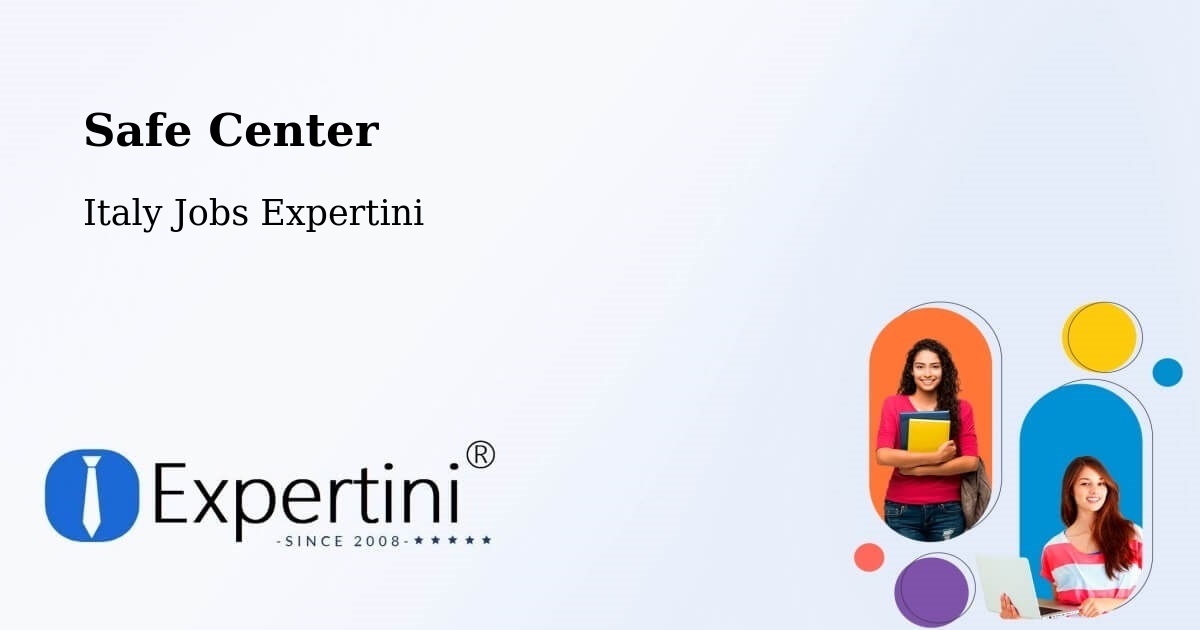 Safety Center – Alghero - Italy Jobs Expertini